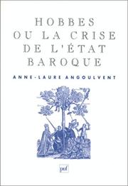 Cover of: Hobbes, ou, La crise de l'Etat baroque