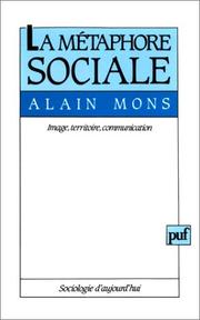 Cover of: La métaphore sociale: image, territoire, communication