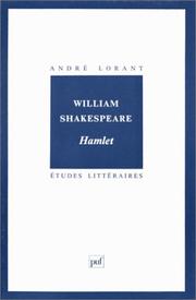 Cover of: William Shakespeare, Hamlet