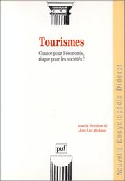 Cover of: Tourismes: chance pour l'économie, risque pour les sociétés?