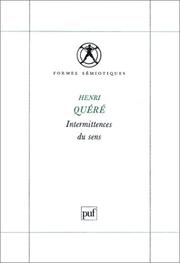 Intermittences du sens by Henri Quéré