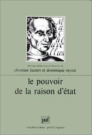 Cover of: Le Pouvoir de la raison d'Etat