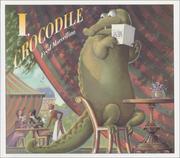 Cover of: I, Crocodile by Fred Marcellino