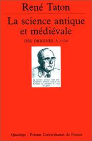 Cover of: La science antique et medievale: Des origines a 1450 (Quadrige / Presses universitaires de France)