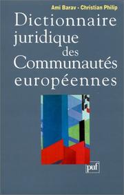 Cover of: Dictionnaire juridique des Communautés européennes