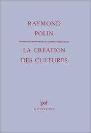 Cover of: La création des cultures