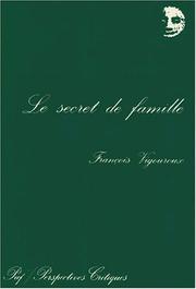 Cover of: Le secret de famille: essai