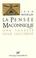 Cover of: La pensée maçonnique