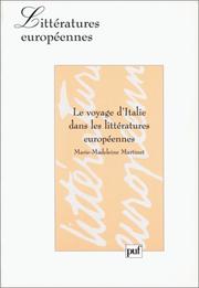 Cover of: Le voyage d'Italie dans les littératures européennes