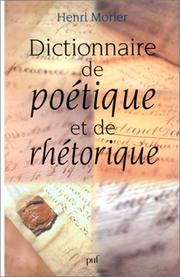 Cover of: Dictionnaire de poétique et de rhétorique
