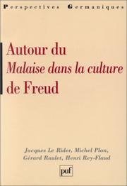 Cover of: Autour du "Malaise dans la culture" de Freud by par Jacques Le Rider ... [et al.].