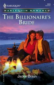 Cover of: The Billionaire's Bride (Harlequin Romance) by Jackie Braun