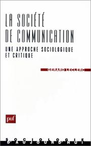 Cover of: La société de communication by Leclerc, Gérard