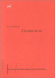 Cover of: L' écriture de soi: Ignace de Loyola, Montaigne, Stendhal, Roland Barthes