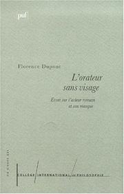 Cover of: L' orateur sans visage by Florence Dupont
