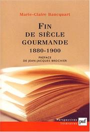 Cover of: Fin de siècle gourmande, 1880-1900