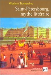 Cover of: Saint-Pétersbourg: mythe littéraire