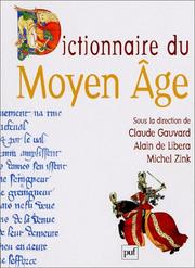 Cover of: Dictionnaire du Moyen Age