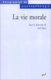 La vie morale by Joël Sipos