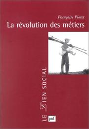 Cover of: La révolution des métiers