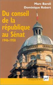 Cover of: Du conseil de la République au Sénat by Marc Baroli