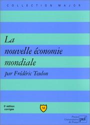 Cover of: La Nouvelle économie mondiale