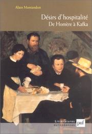 Cover of: Désirs d'hospitalité : De Homère à Kafka