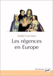 Cover of: régences en Europe: essai sur les délégations de pouvoirs souverains