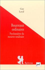 Cover of: Bourreaux ordinaires by Guy Laval