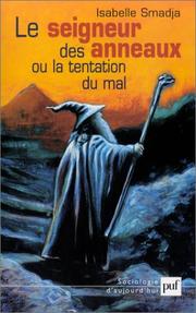 Cover of: Le seigneur des anneaux, ou, La tentation du mal