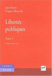 Cover of: Libertés publiques by Jean Rivero