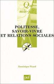 Cover of: Politesse, savoir-vivre et relations sociales