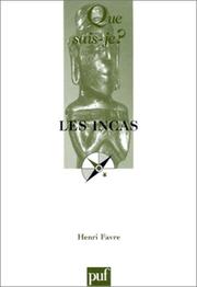 Cover of: Les Incas by Henri Favre, Que sais-je?