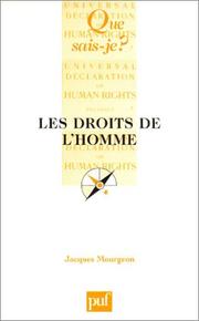 Cover of: Les Droits de l'homme by Jacques Mourgeon, Que sais-je?