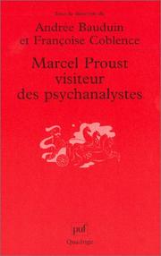 Cover of: Marcel Proust, visiteur des psychanalystes