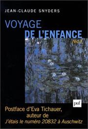 Cover of: Voyage de l'enfance: récit