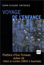 Voyage de l'enfance by Jean-Claude Snyders