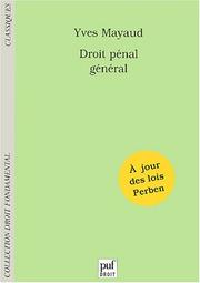 Cover of: Droit pénal général