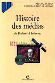 Cover of: Histoire des médias: de Diderot à Internet