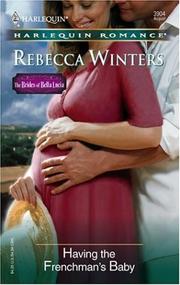 Having the Frenchman's Baby by Rebecca Winters