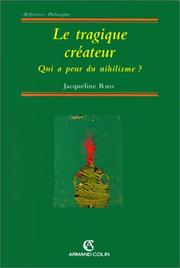 Cover of: Le tragique créateur: qui a peur du nihilisme?