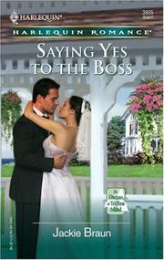 Cover of: Saying Yes To The Boss