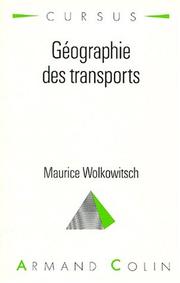 Cover of: Géographie des transports: aménagement et environnement