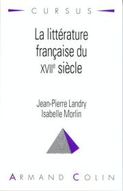 Cover of: La littérature française du XVIIe siècle