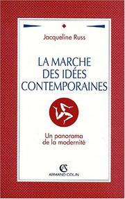 Cover of: La marche des idées contemporaines: un panorama de la modernité