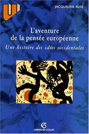 Cover of: L' aventure de la pensée européenne: une histoire des idées occidentales