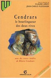 Cover of: Cendrars by Claude Leroy, Jean-Carlo Flückiger