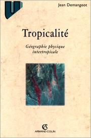 Cover of: Tropicalité by Jean Demangeot