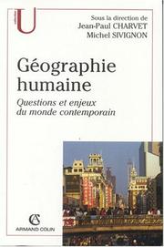 Cover of: Géographie humaine: questions et enjeux du monde contemporain