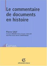 Cover of: Le commentaire de documents en histoire by Pierre Saly